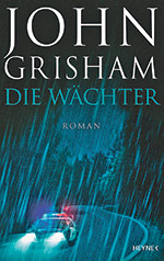 «Die Wächter» von John Grisham 